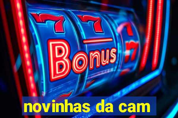 novinhas da cam